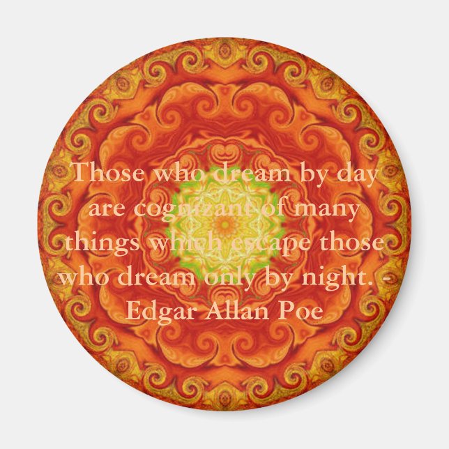Inspirational Edgar Allan Poe Quote about dreams Magnet (Front)
