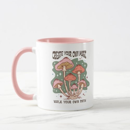 Inspirational Encouragement Create Own Magic Gift  Mug