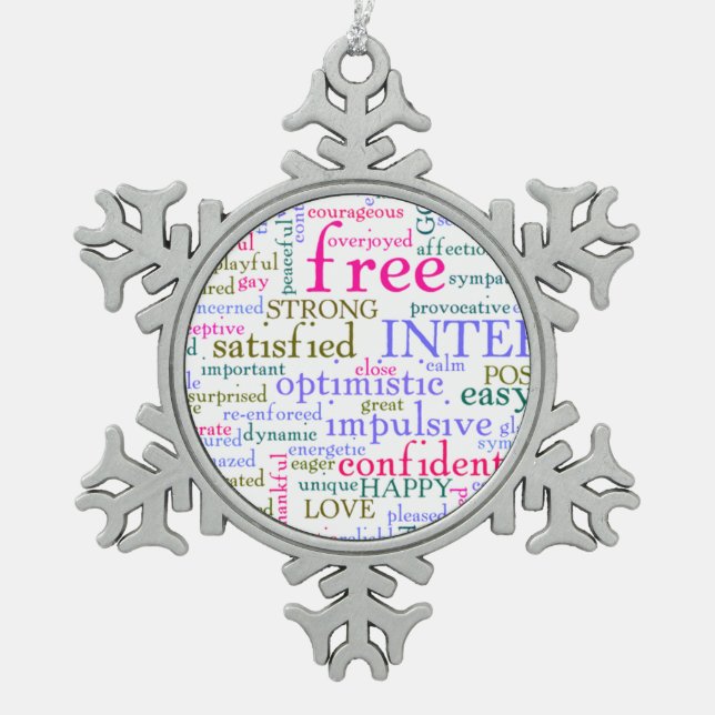 Inspirational Encouraging Words Snowflake Pewter Christmas Ornament (Front)