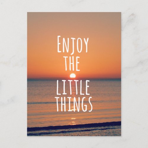 Inspirational Enjoy the Little Things Quote Postcard