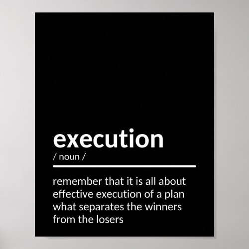 Inspirational Execution Quote Poster