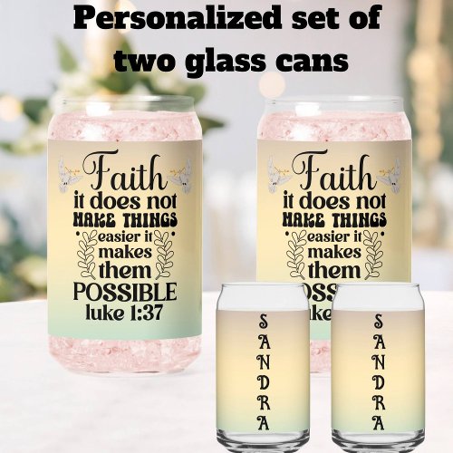 Inspirational Faith Hombre Colored Can Glass