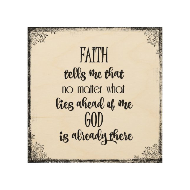 Inspirational Faith Quote Wood Wall Art (Front)