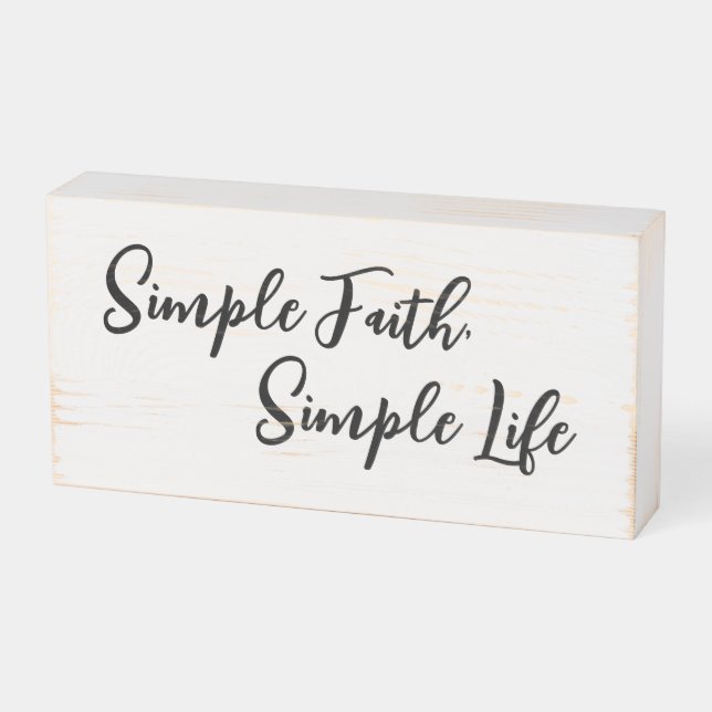 Inspirational Faith Simple Faith Simple Life Bible Wooden Box Sign (Angled Horizontal)