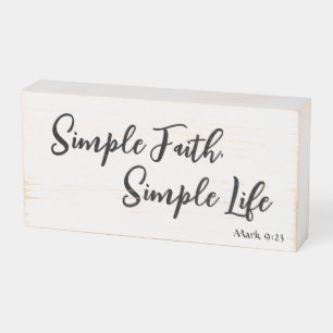 Inspirational Faith Simple Faith Simple Life Bible Wooden Box Sign