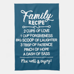 Inspirational Family Recipe Kitchen Towel