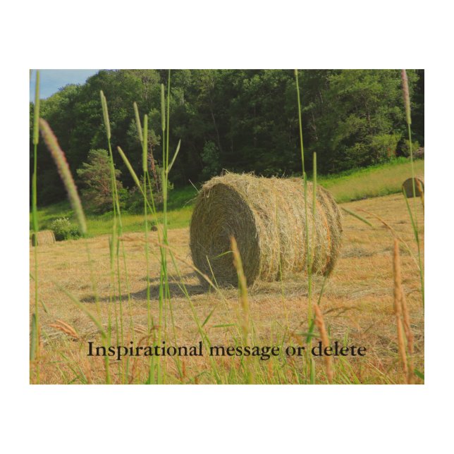 Inspirational Farm Scene Hay Field Custom Rustic  Wood Wall Art (Front)