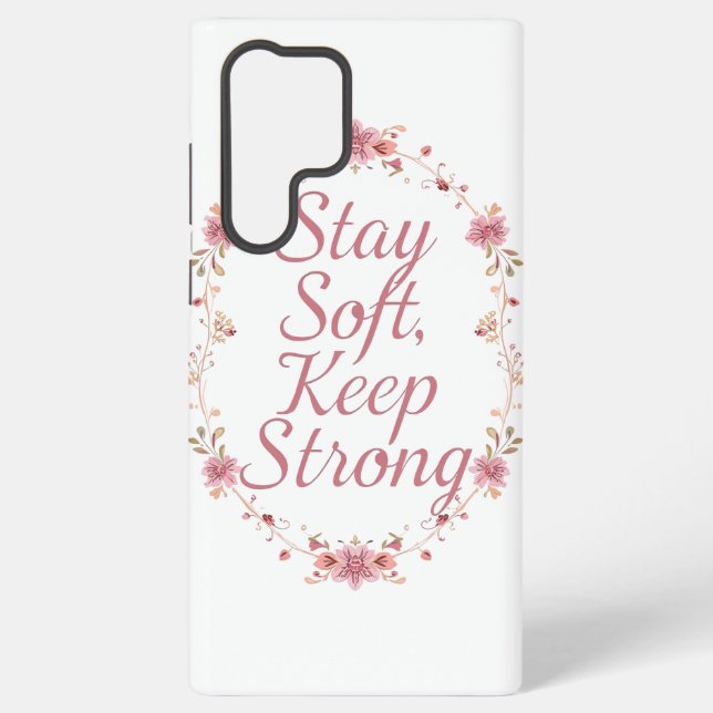 Inspirational Feminine Strength Quote Samsung Galaxy Case (Back)