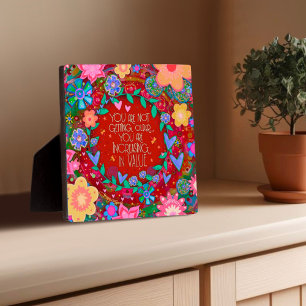 Inspirational Floral Cute Birthday Quote Plaque