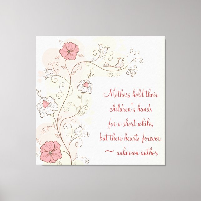 Inspirational Floral for Mom Wrapped Canvas (Front)