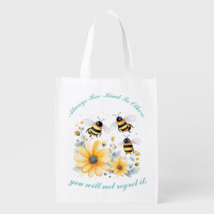 inspirational flowers bee kind grocery bag