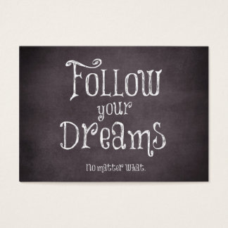 Inspirational Follow Your Dreams Quote