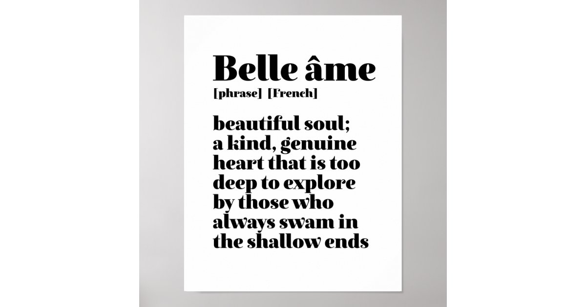 Inspirational French Word Beautiful Soul Belle Ame Poster Zazzle