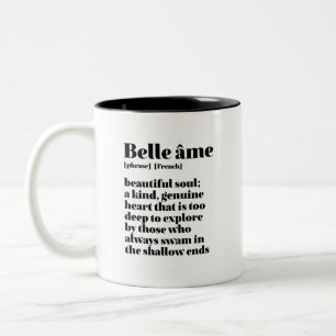 Inspirational French Word Beautiful Soul Belle Ame Two-Tone Coffee Mug