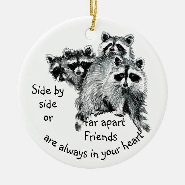 Inspirational Friends Always in Your Heart Quote Ceramic Ornament (Front)