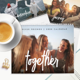 Inspirational Friends Family Modern Script Photo Calendar