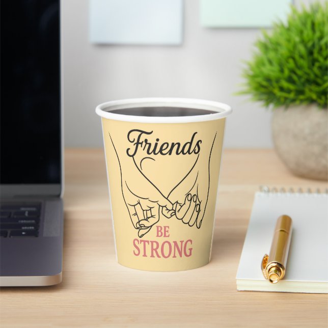 Inspirational Friendship Paper Cup (Insitu)