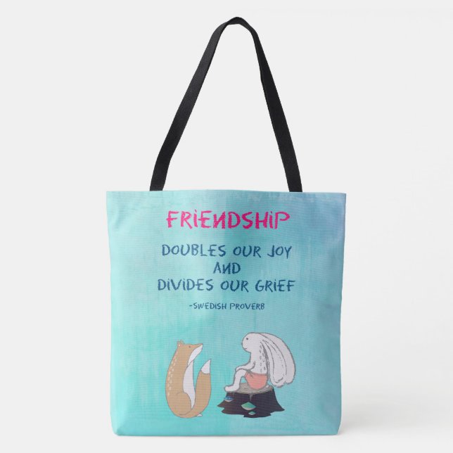Inspirational Friendship Quote Cute Animal Sketch Tote Bag (Front)