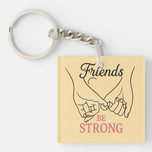 Inspirational Friendship Square Keychain (Front)