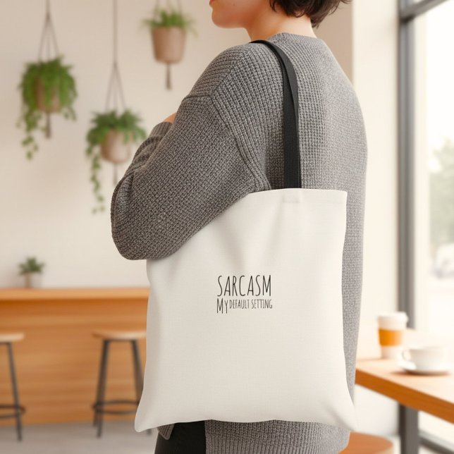 Inspirational funny  quote humor typography  tote bag (Creator Uploaded)