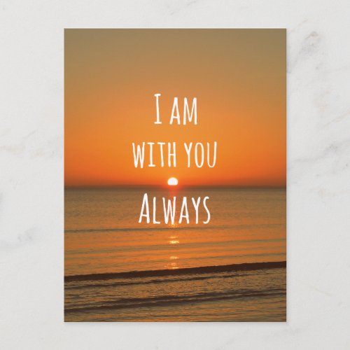 Inspirational God Quote Bible Verse I am With You Postcard