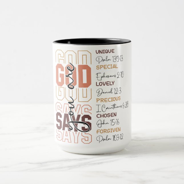 Inspirational God Says You Are Mug (Center)