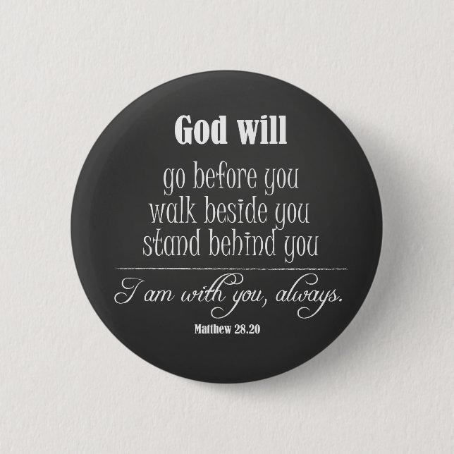 Inspirational God Will Quote with Bible Verse Button (Front)
