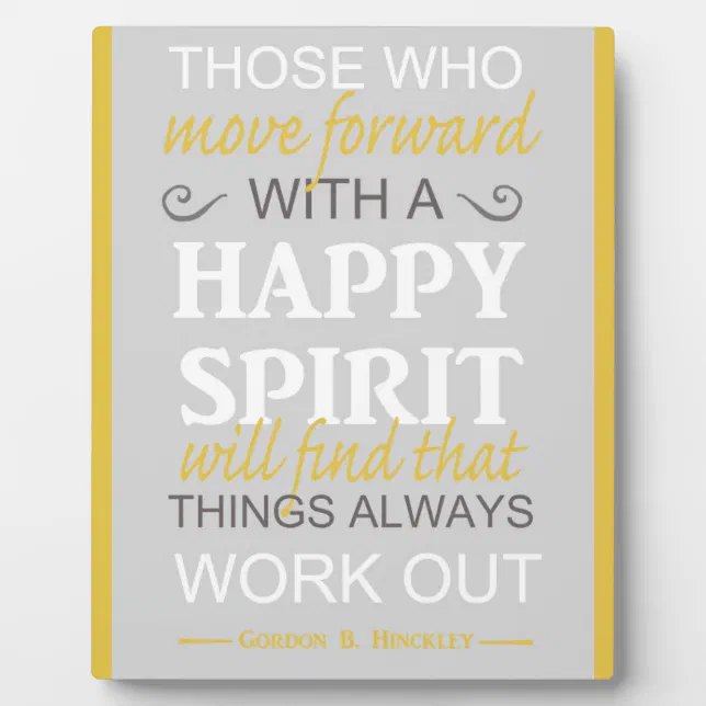 Inspirational Gordon B Hinckley Lds Quote Plaque | Zazzle