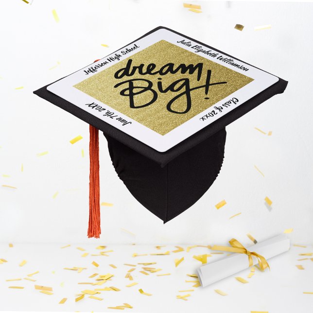 Inspirational Grad Quote Dream Big Gold Custom Graduation Cap Topper (Creator Uploaded)