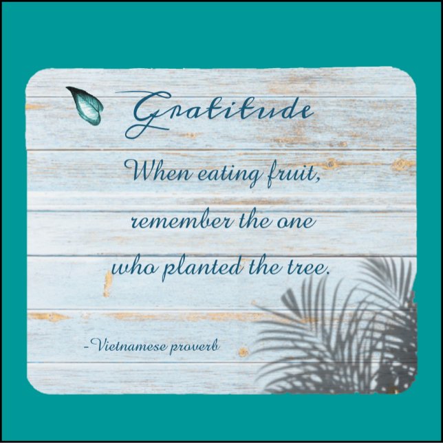 Inspirational Gratitude Saying Mousepad (Bookmark my store! https://www.zazzle.com/store/capricepetit)