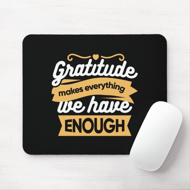 Inspirational Gratitude Typography Quotes Mouse Pad (With Mouse)