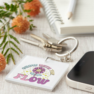 Inspirational Grow With the Flow Wordart Keychain