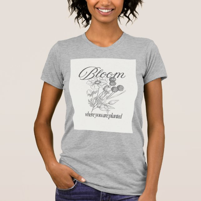 Inspirational Growth Quote Tee (Front)