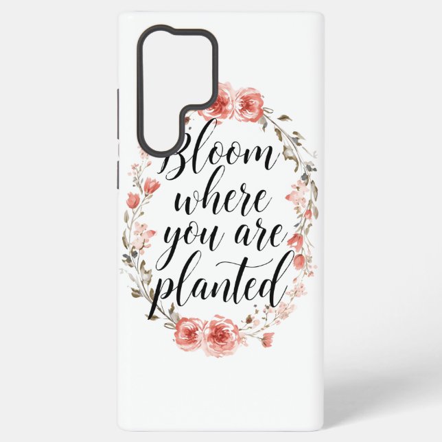 Inspirational Growth Quote with Pink Flowers Samsung Galaxy Case (Back)