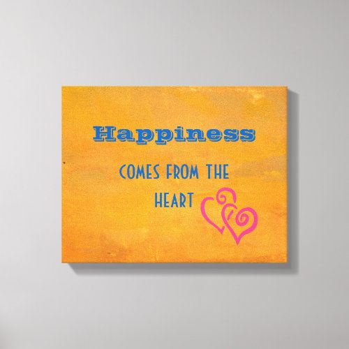 Inspirational Happiness Quote Canvas Print