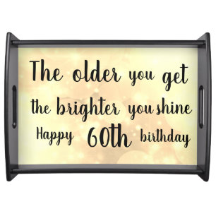 Inspirational Happy 60th Birthday Serving Tray