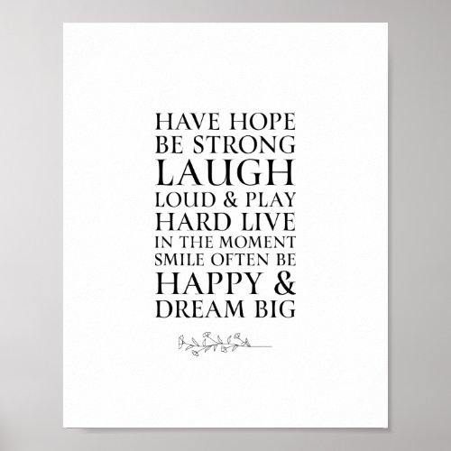 Inspirational Have Hope Black  White Quote Poster