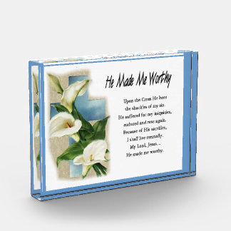 Inspirational He Made Me Worthy Acrylic Award