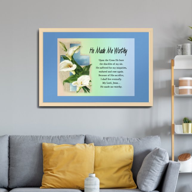 Inspirational He Made Me Worthy Framed Art (Living Room 3)