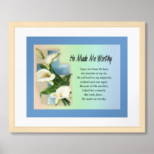 Inspirational He Made Me Worthy Framed Art