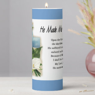 Inspirational He Made Me Worthy Pillar Candle