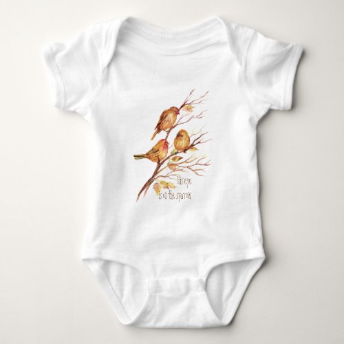 Inspirational His Eye is on the Sparrow Baby Bodysuit