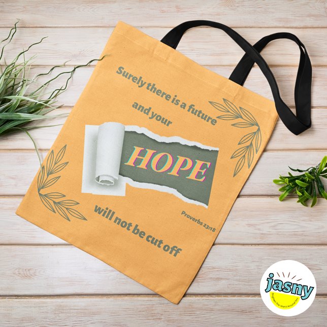 Inspirational Hope Christian Proverbs 23:18  Tote Bag (Creator Uploaded)