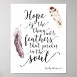 Inspirational Hope Quote with Watercolor Feathers Poster