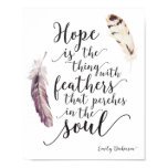 Inspirational Hope Quote with Watercolor Feathers Poster Inspirational Hope Quote with Watercolor Feathers Poster