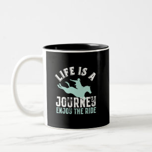 Inspirational Horseriding Quote Enjoy The Ride Two-Tone Coffee Mug