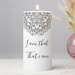 Inspirational "I am that, that I am" Lotus Mandala Pillar Candle