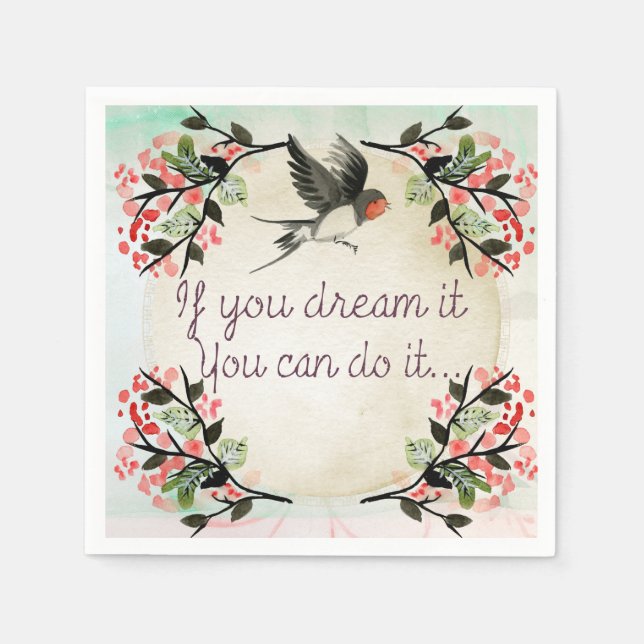 Inspirational If You Dream It Watercolor Napkins (Front)
