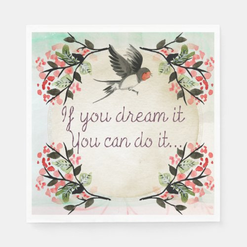 Inspirational If You Dream It Watercolor Napkins