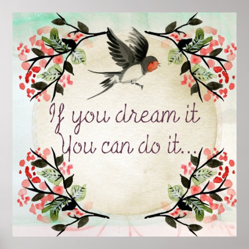 Inspirational If You Dream It Watercolor Poster